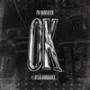 OK (feat. Rylo Rodriguez) - Single album lyrics, reviews, download
