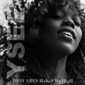 Tony Allen Makes Me High - EP