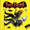 Stream & download Twin Turbo - Single