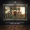 Soft Ass Shit - Single album lyrics, reviews, download