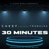 Thirty Minutes (feat. Translee) - Single album lyrics, reviews, download