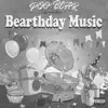 Poo Bear Presents: Bearthday Music album lyrics, reviews, download