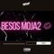 Besos Moja2 - Verdun Remix lyrics