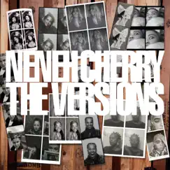 The Versions by Neneh Cherry album reviews, ratings, credits