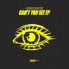 Can't You See - Single