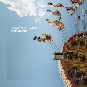 Too Good - Single