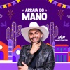 Arraiá do Mano - EP, 2022