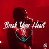 Break Your Heart - Single, 2022