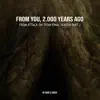 From You, 2.000 Years Ago (From “Attack on Titan Final Season, Pt. 2“) - Single album lyrics, reviews, download