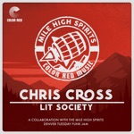 Lit Society - Chris Cross