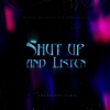 Shut Up and Listen (twocolors Remix) - Single