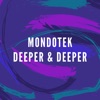 Deeper & Deeper - Single