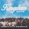 Stream & download Kingdom (feat. Naomi Raine & Chandler Moore)