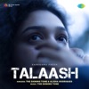 Talaash - Single