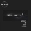 Monday On Mars - Single