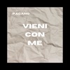 VIENI CON ME - Single
