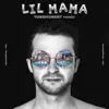 Lil Mama (TOBEHONEST Remix) (feat. ZHU) - Single album lyrics, reviews, download