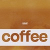 Coffee (Don't Read Signs) - Single