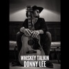 Whiskey Talkin - Single