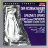 Strauss: Capriccio Suite, Salome's Dance & Der Rosenkavalier Suite album lyrics, reviews, download