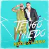 Stream & download Tengo Miedo - Single