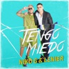 Niko G - Tengo Miedo