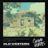 Stream & download Old Western - Single