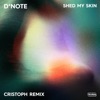 Shed My Skin (Cristoph Remix) - Single