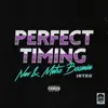 Stream & download Perfect Timing (Intro)