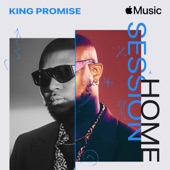 Apple Music Home Session: King Promise artwork