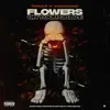Flowers On Your Grave - Single album lyrics, reviews, download