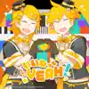 Good is YEAH! (feat. Kagamine Rin & Kagamine Len) - Single album lyrics, reviews, download
