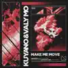 Make Me Move - Single album lyrics, reviews, download