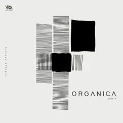 Organica Issue #9 by Various Artists album reviews, ratings, credits