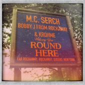 Round Here (feat. Bobby J From Rockaway & Krohme) artwork