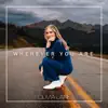 Wherever You Are - Single album lyrics, reviews, download