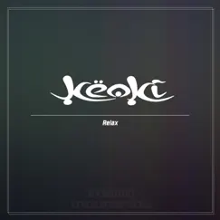 Relax - Single by Keoki album reviews, ratings, credits