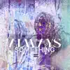Always Something! - Single album lyrics, reviews, download