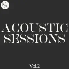 Acoustic Sessions, Vol. 2 (Acoustic Version) - EP by Matt Morris & Ashley Morris album reviews, ratings, credits