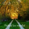 The Road Less Travelled - EP