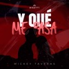 Y Qué Me Pasa - Single