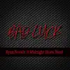 Bad Luck - Single album lyrics, reviews, download