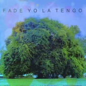 Yo La Tengo - Two Trains