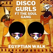 Egyptian Walk (Extended Mix) [feat. The Soul Gang] artwork