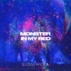 Monster in My Bed - Single