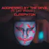Addressed By the Devil (feat. Leo Wood) - Single album lyrics, reviews, download