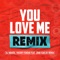 You Love Me (feat. Juan Carlos Ochoa) [Cesar Guedes Remix] artwork