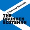 The Drunken Scotsman (feat. Robert Halliday) [Dualxess Remix] artwork
