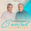 Cantad Alegres a Dios Coros Pentecostales