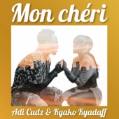 Mon Chéri (feat. Kyaku Kyadaff) artwork